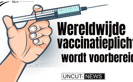 Wereldwijde vaccinatieplicht wordt voorbereid