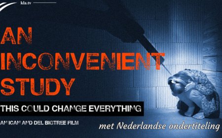 “An inconvenient Study” dat alles zou kunnen veranderen (Een ICAN en Del Bigtree film)