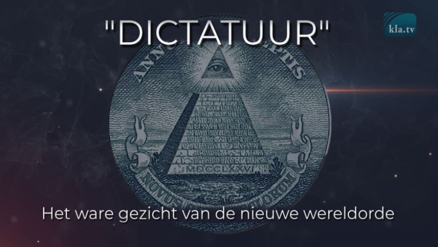 “Dictatuur“ – Het ware gezicht van de nieuwe wereldorde